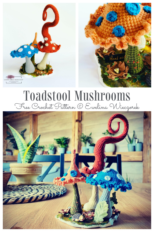 Crochet Toadstool Mushrooms Amigurumi Free Patterns