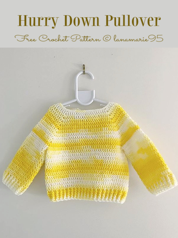 Baby Hurry Down Pullover Free Crochet Patterns